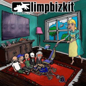 review de LIMP BIZKIT – STILL SUCKS